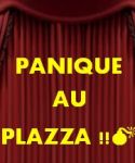 Théâtre : Panique au Plazza